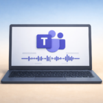 Die datenschutzkonforme Nutzung der Transkriptionsfunktion in Microsoft Teams